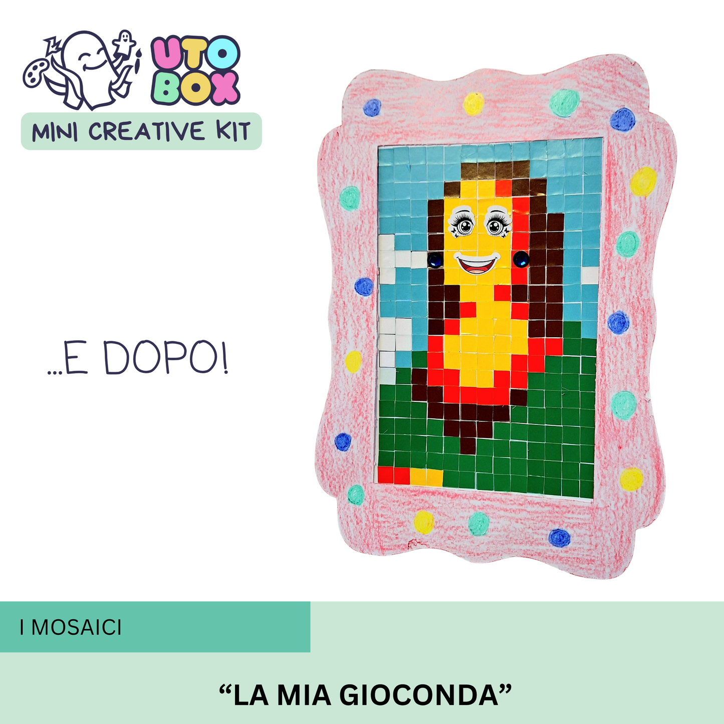 I Mosaici "La mia Gioconda"